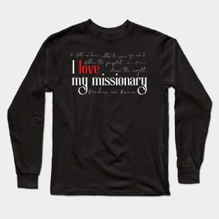 LDS Missionary I Love My Missionary Word Cloud Long Sleeve T-Shirt